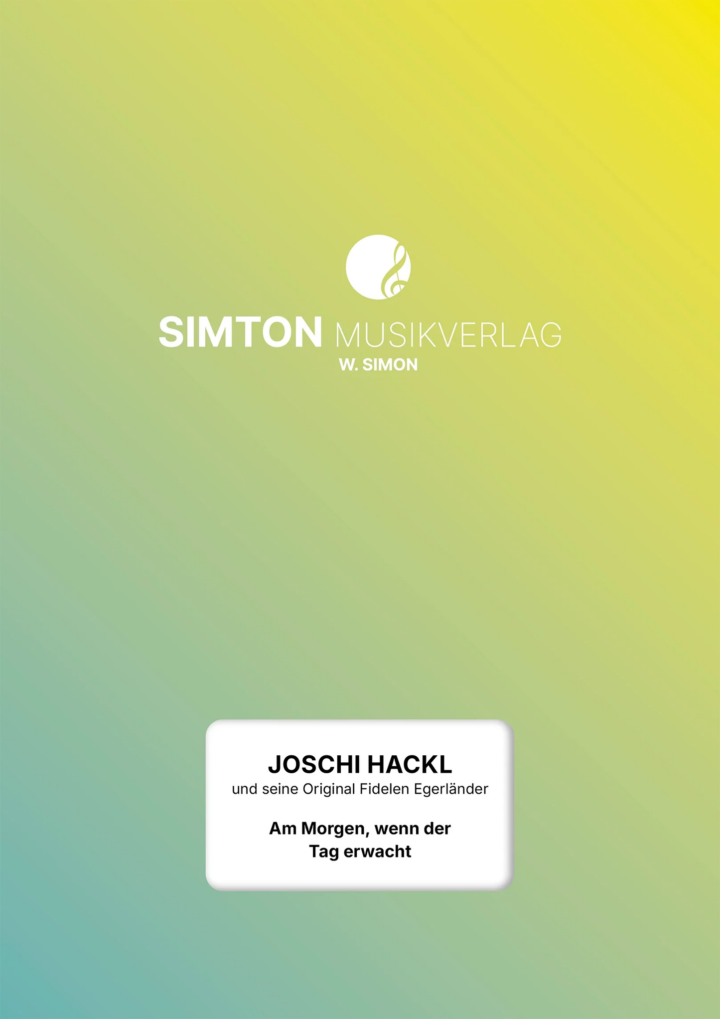 Notenheftumschlag bzw. Cover des Titels "Am Morgen, wenn der Tag erwacht"