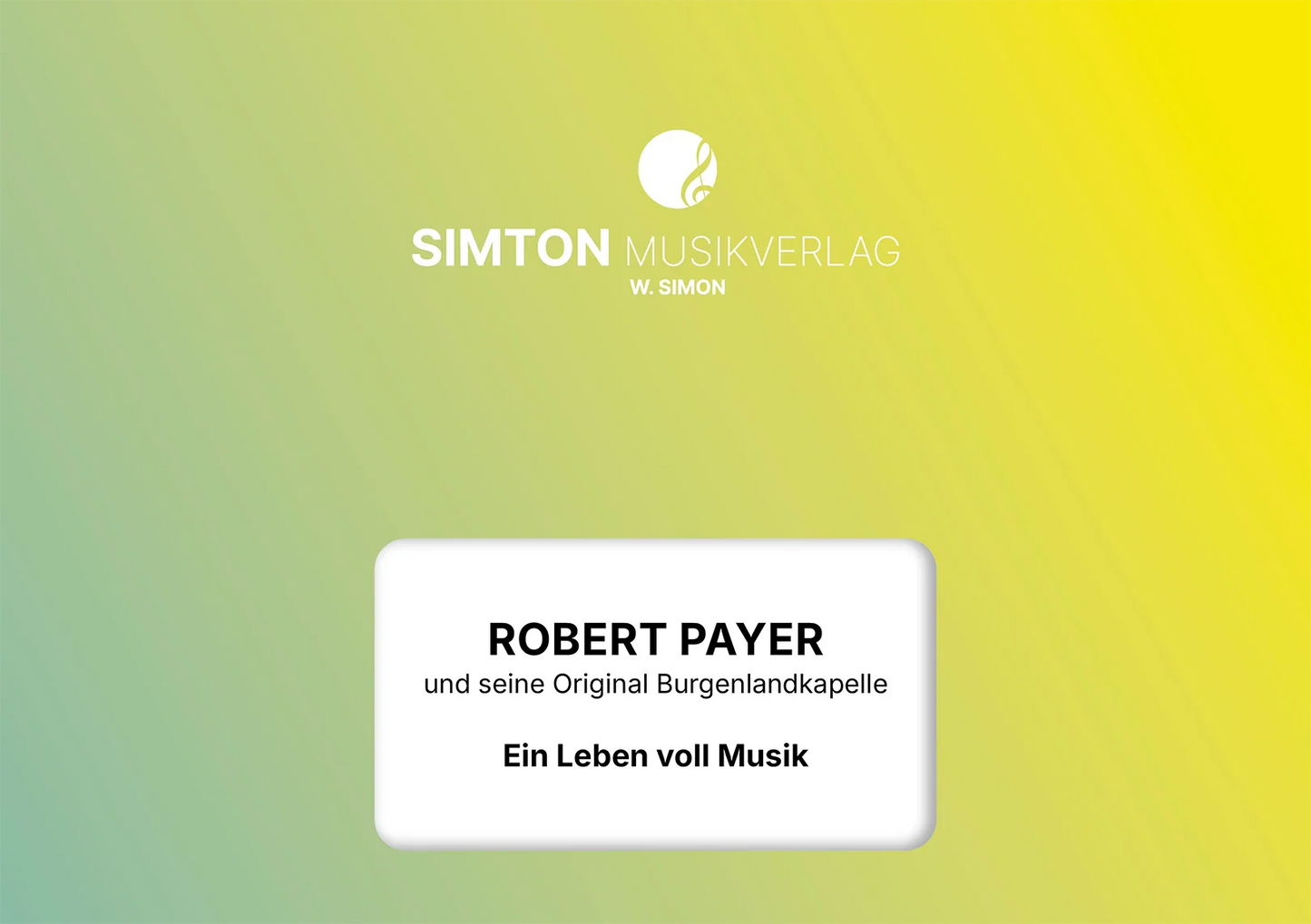Notenheftumschlag bzw. Cover des Titels "Ein Leben voll Musik"