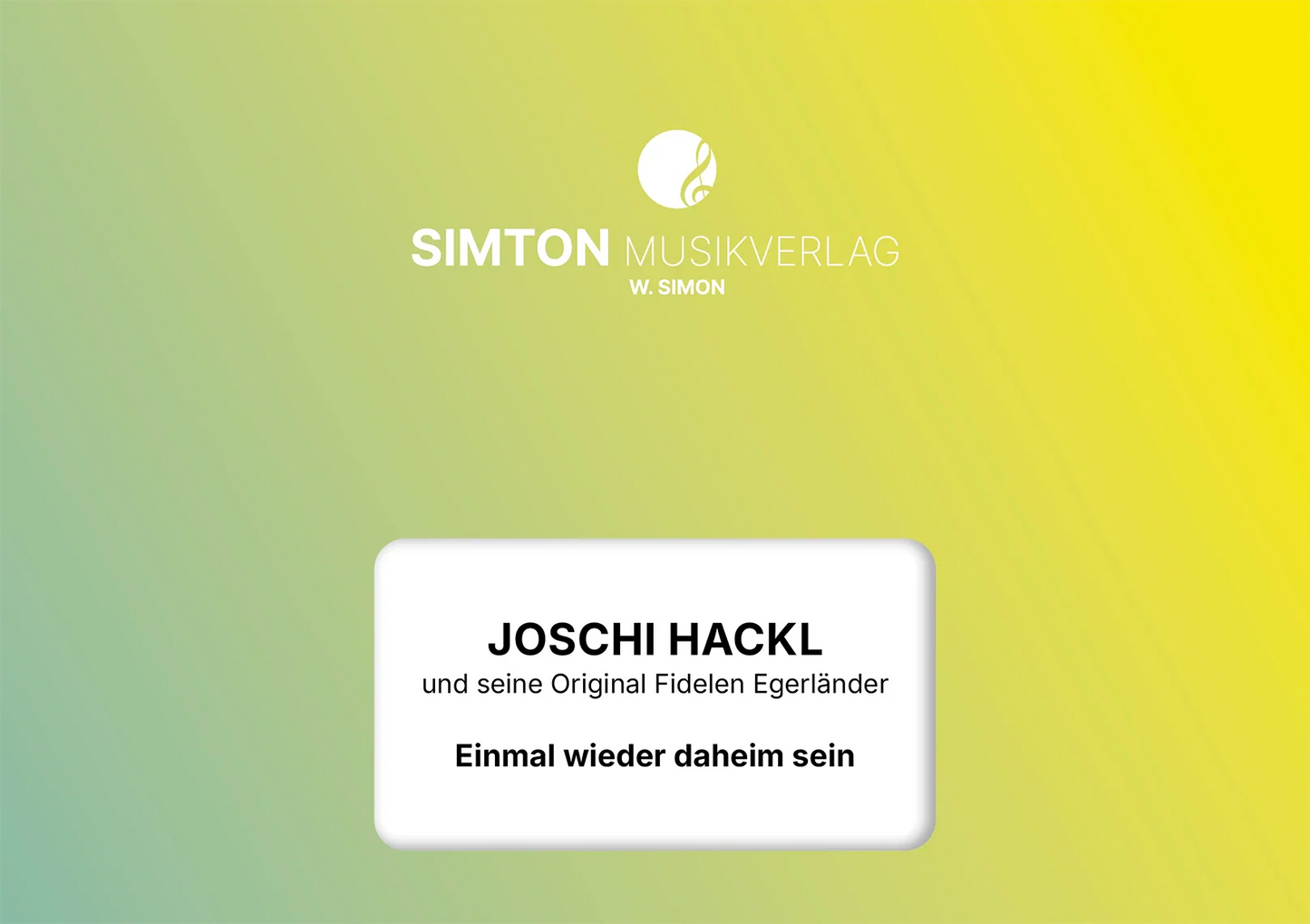Notenheftumschlag bzw. Cover des Titels "Einmal wieder daheim sein"