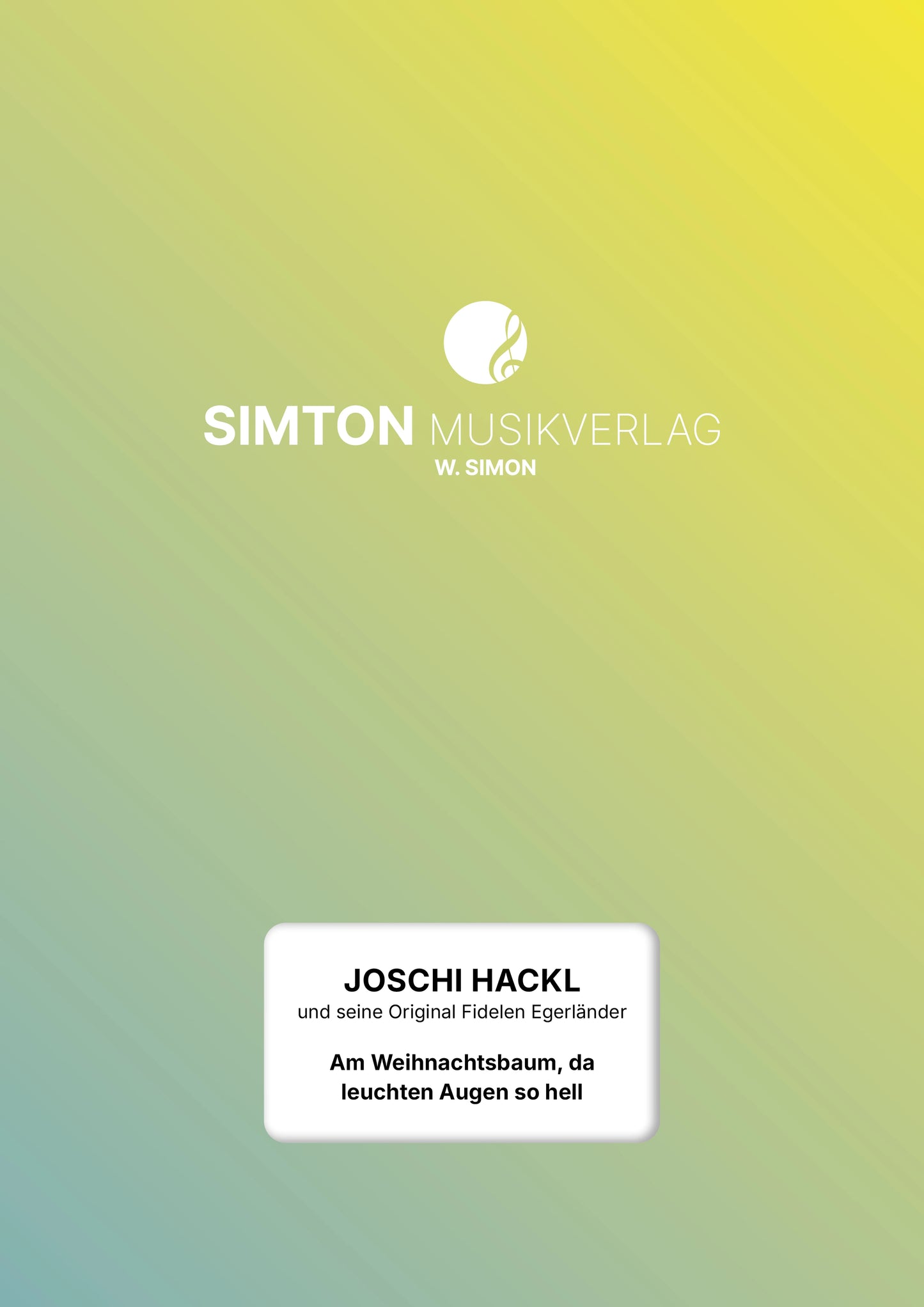 Notenheftumschlag bzw. Cover des Titels "Am Weihnachtsbaum, da leuchten die Augen so hell"