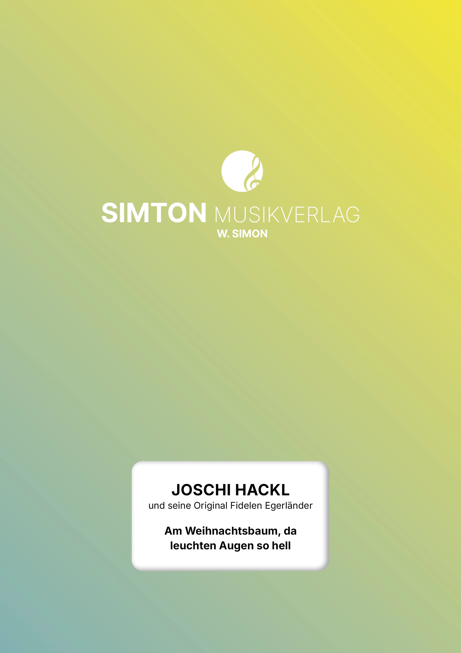 Notenheftumschlag bzw. Cover des Titels "Am Weihnachtsbaum, da leuchten die Augen so hell"
