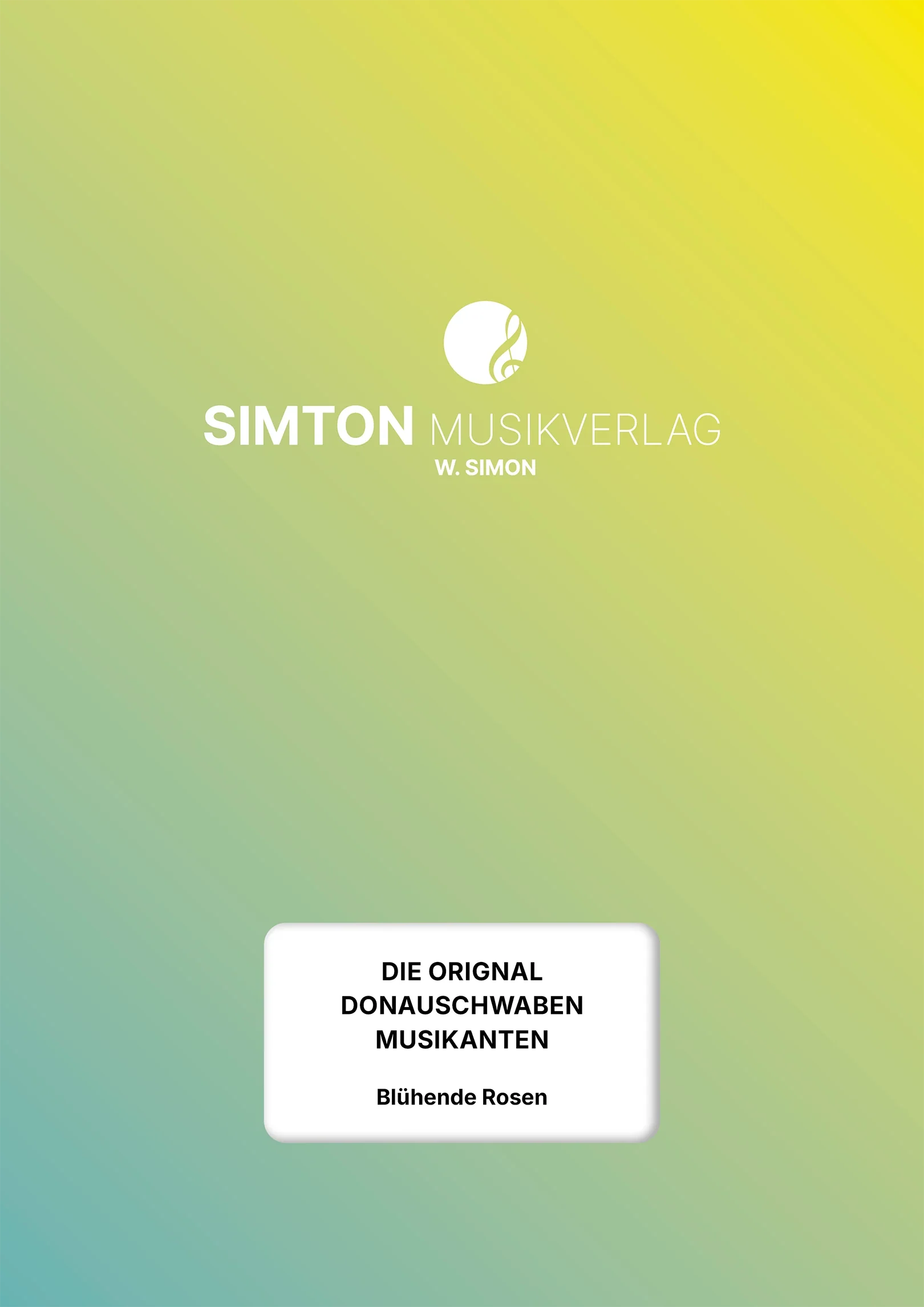Notenheftumschlag bzw. Cover des Titels "Blühende Rosen"