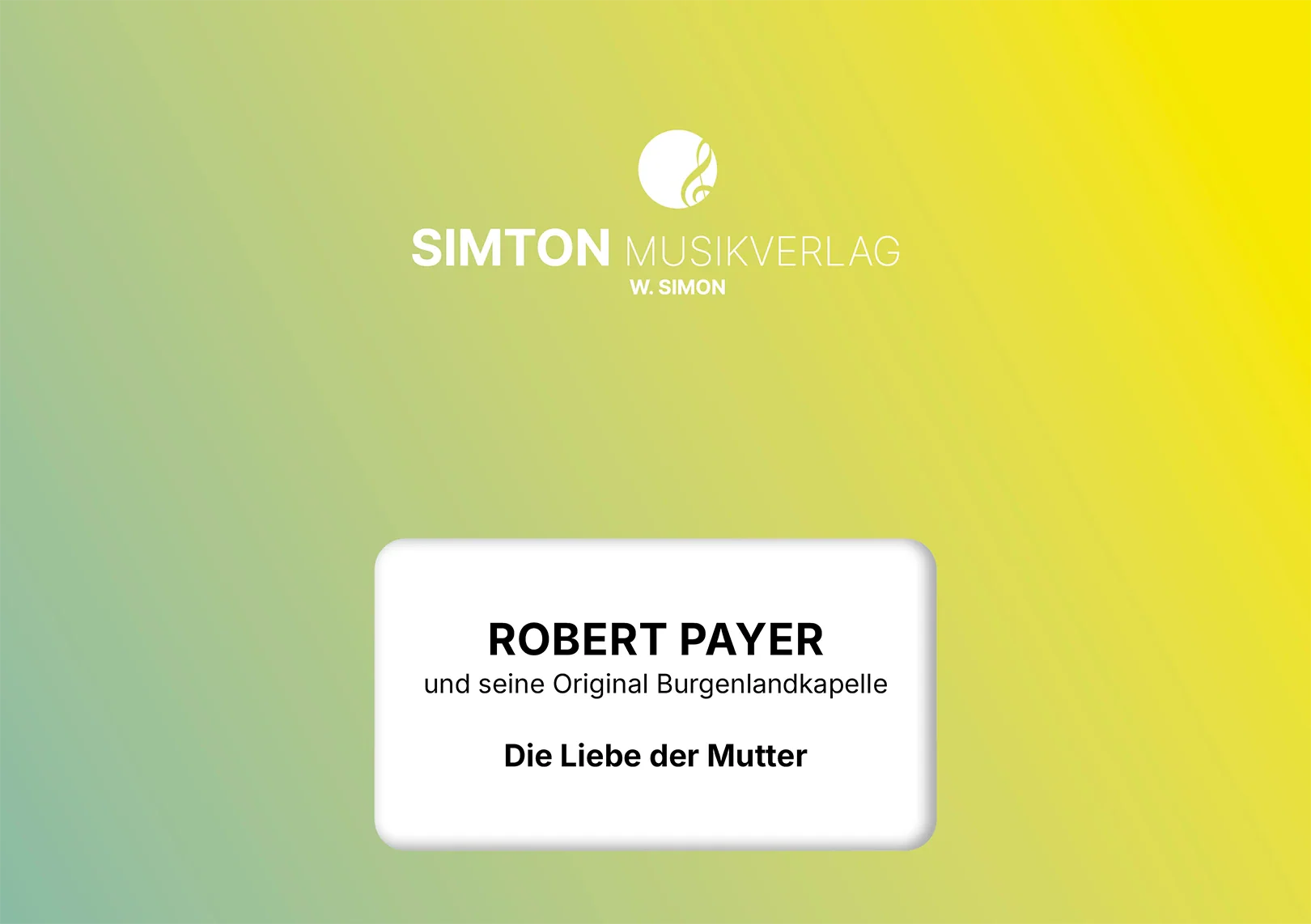 Notenheftumschlag bzw. Cover des Titels "Die Liebe der Mutter"