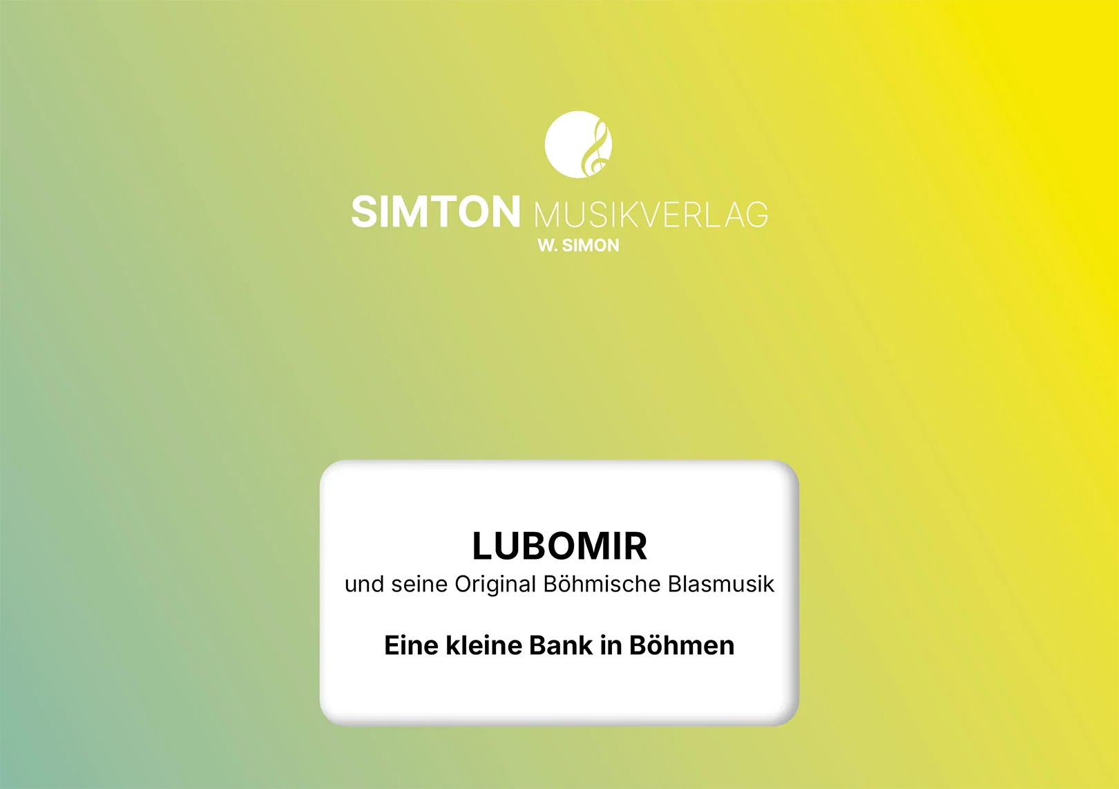 Notenheftumschlag bzw. Cover des Titels "Eine kleine Bank in Böhmen"