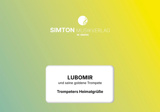 Notenheftumschlag bzw. Cover des Titels "Trompeters Heimatgrüße"